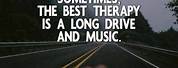 Long Drive and Music Quotes