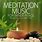 Meditation Music CDs