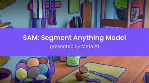 Meta Unveils the Next Generation of Segment Anything 3 with Open Weights