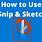 Microsoft Snip and Sketch