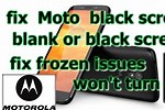 My Screen Went Black Motorola Moto Z