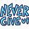 Never Give Up Clip Art