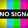 No Signal Logo On TV