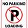 No-Parking Loading Zone Sign