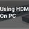 PC HDMI Input