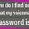 Password for Voicemail