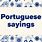 Portuguese Sayings