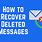 Restore Deleted Messages
