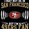 San Francisco 49ers Sayings