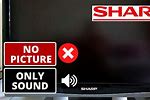 Sharp TV AQUOS Support Sound Stops Working