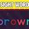 Sight Word Brown