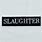 Slaughter Patch