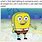 Spongebob Life Meme