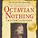 The Astonishing Life of Octavian Nothing Novel