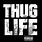 Thug Life Music