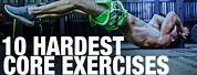 Toughest Core Exercises