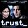 Trust Movie Cast