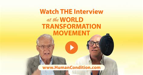 Unravelling and Resolving the Human Condition: The Science Behind the World Transformation Movement