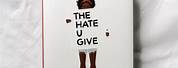 What Is the Style of the Hate U Give Book