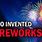 Who Invented Fireworks
