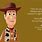Woody Sayings Toy Story