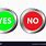 Yes and No Button