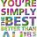 You're the Best Quotes