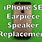 iPhone SE 3rd Generation Ear Speaker