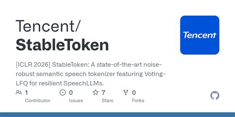 GitHub - Tencent/StableToken: [ICLR 2026] StableToken: A state-of-the ...