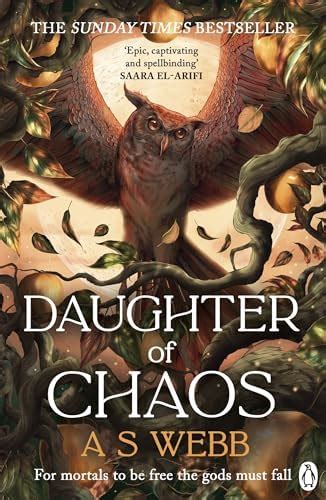 Daughter of Chaos (The Dark Pantheon) : Webb, A S: Amazon.in: Books