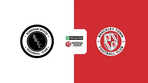 Watch Boreham Wood vs. Brackley Live Stream Online | DAZN IN