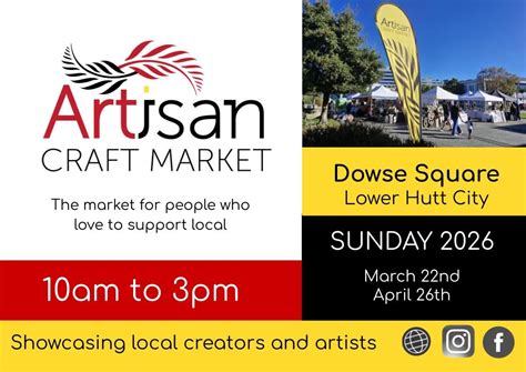 Artisan Craft Market (Lower Hutt 22/03/26), Dowse Square Lower Hutt, 22 ...