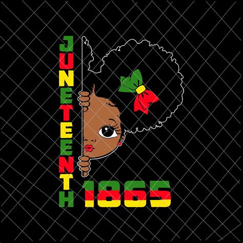 Juneteenth Celebrating 1865 Svg, Cute Black Girls Kids Svg, Juneteenth ...