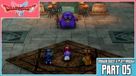 Dragon Quest I & II HD-2D Remake | DQ2 Playthrough | Part 5: Find the ...