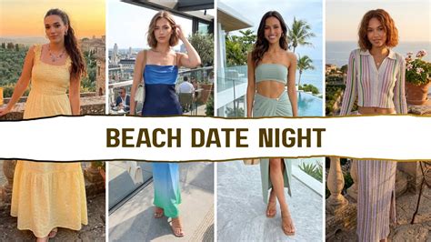 21 Cute Date Night Beach Outfits Perfect for Summer Evenings