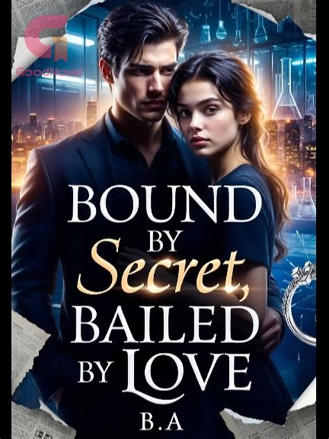 Lines that Blur - BOUND BY SECRET, BAILED BY LOVE - GoodNovel