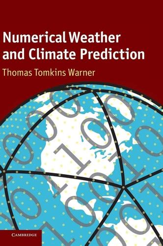 Numerical Weather and Climate Prediction - ISBN 9780521513890 | CampusBooks