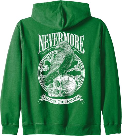 Nevermore Quoth The Raven Gothic Edgar Allan Poe Quote Zip Hoodie