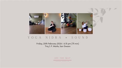 Yoga Nidra + Sound Relaxation | Friday, 20th February 2026 at 6.15 pm ...