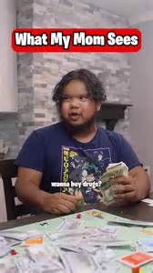 What my mom sees vs what I see