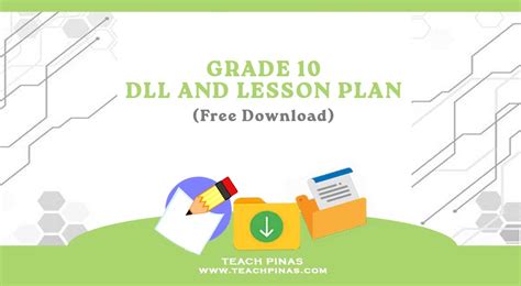 Grade 10 ILAW DLL and Lesson Plan Download - Teach Pinas