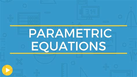 Parametric equations | Applications of trigonometry | Pre-calculus