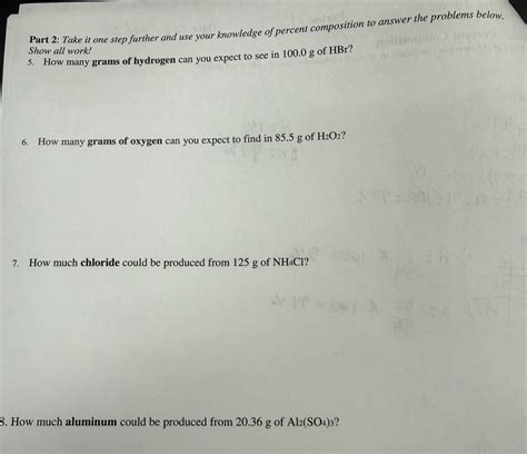 Solved: Take it one step further and use your knowledge of percent composition to answer the ...