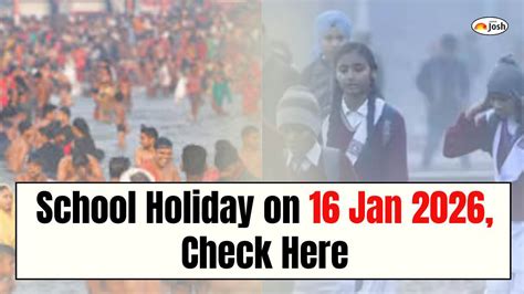 School holiday on 16 January 2026 (Friday): Schools closed in these ...