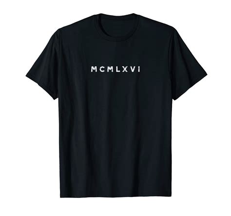 Classic Black Birthday Roman Numeral 1966 T-Shirt for Celebrating ...