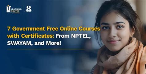 7 Government Free Online Courses with Certificates: From NPTEL, SWAYAM ...