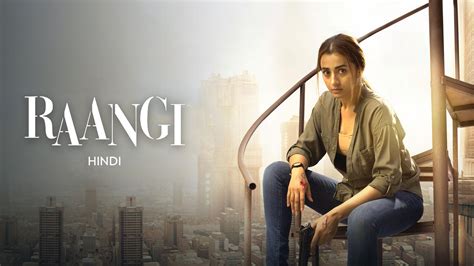 Raangi 2022 Full Movie Online - Watch HD Movies on Airtel Xstream Play