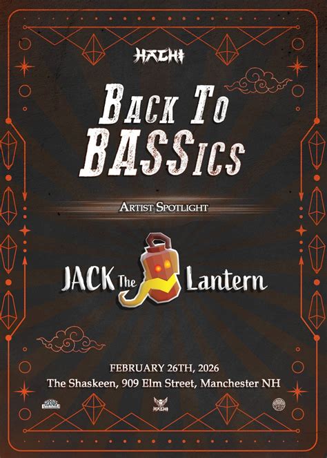 Hachi presents: Back to BASSics feat. Jack the Lantern, The Shaskeen ...