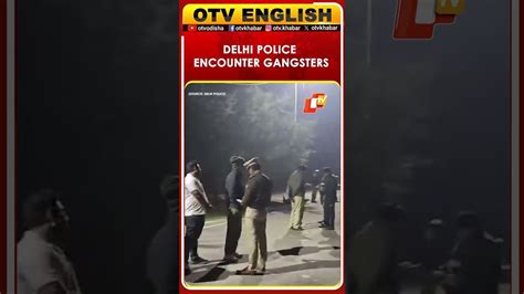 Delhi Police's Crime Branch Encounters Asad Gang In Usmanpur