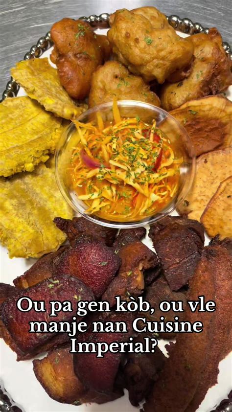 Cuisine Imperial: A Taste of Haitian Culinary Delight | TikTok